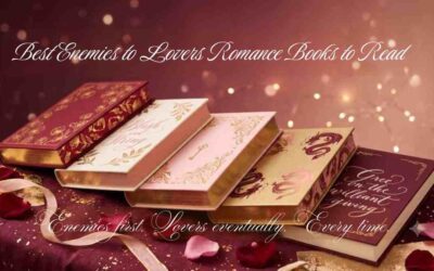 Best Enemies to Lovers Romance Books to Read Right Now