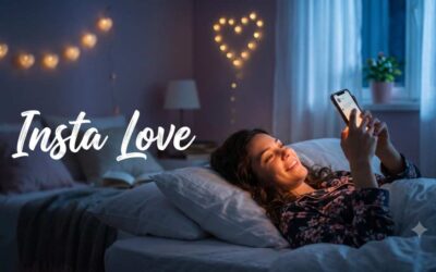 Insta Love: Is It Real Love or Just a Social Media Fantasy?